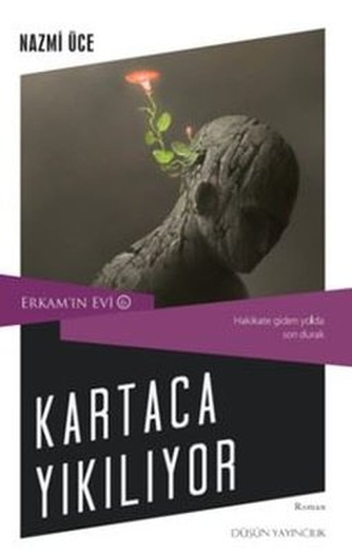 Kartaca Yıkılıyor - Erkam'ın Evi 6 | Düşün Yayınları (İnce Kapak)