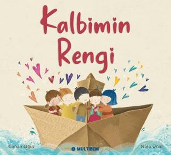 Kalbimin Rengi | Multibem Yayınları (Ciltsiz)