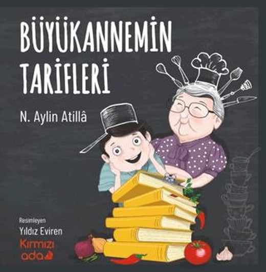 Büyükannemin Tarifleri