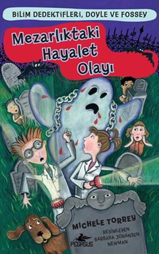 Bilim Dedektifleri Doyle ve Fossey 3 - Mezarlıktaki Hayalet Olayı | Pegasus (İnce Kapak)