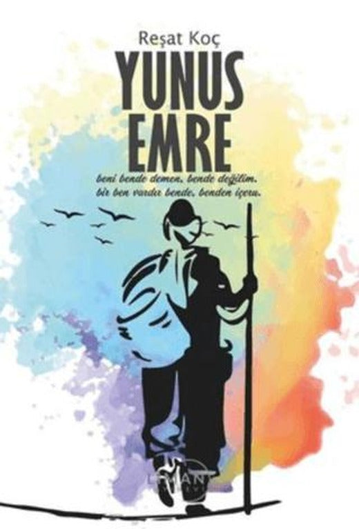Yunus Emre | Liman Yayınevi (Ciltsiz)