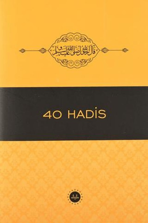 40 Hadis | Diyanet İşleri Başkanlığı (Ciltsiz)