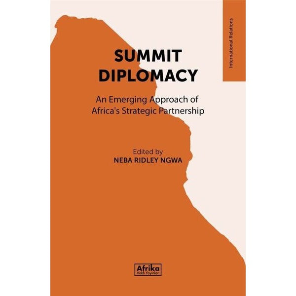 Summit Diplomacy | Afrika Vakfı Yayınları