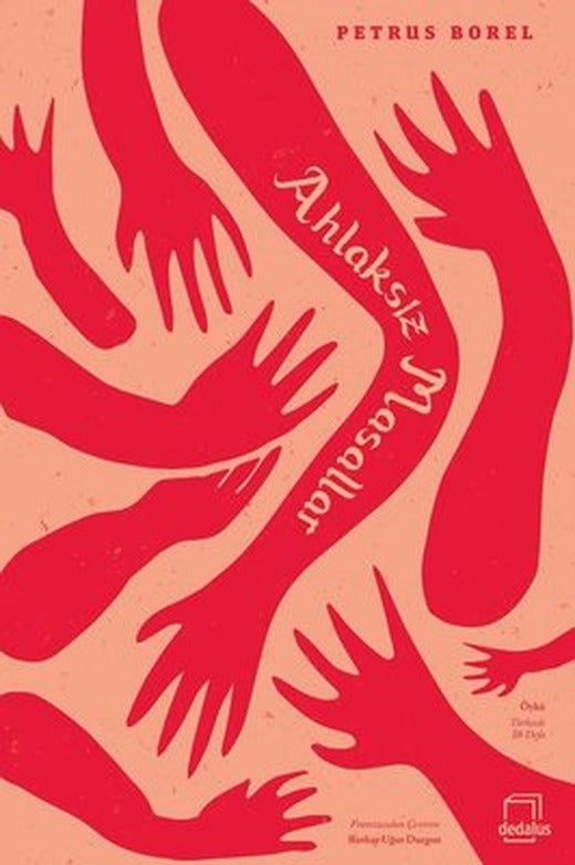 Ahlaksız Masallar | Dedalus