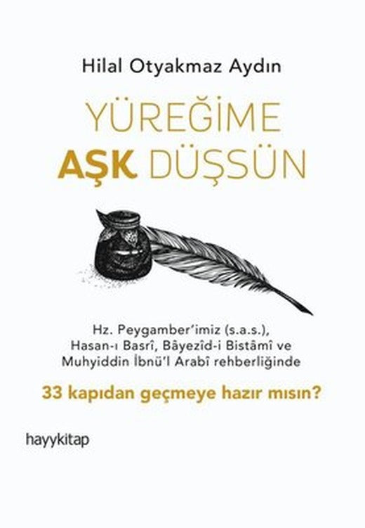 Yüreğime Aşk Düşsün | Hayy Kitap