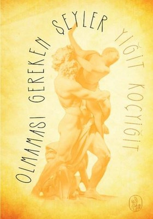 Olmaması Gereken Şeyler | Vacilando Kitap