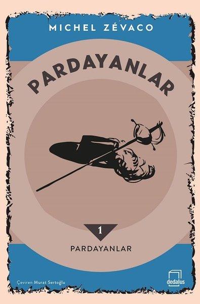 Pardayanlar 1 - Pardayanlar | Dedalus (İnce Kapak) - Resim 1