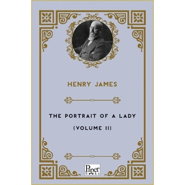 The Portrait Of a Lady (Volume 2) | Paper Books (İnce Kapak)