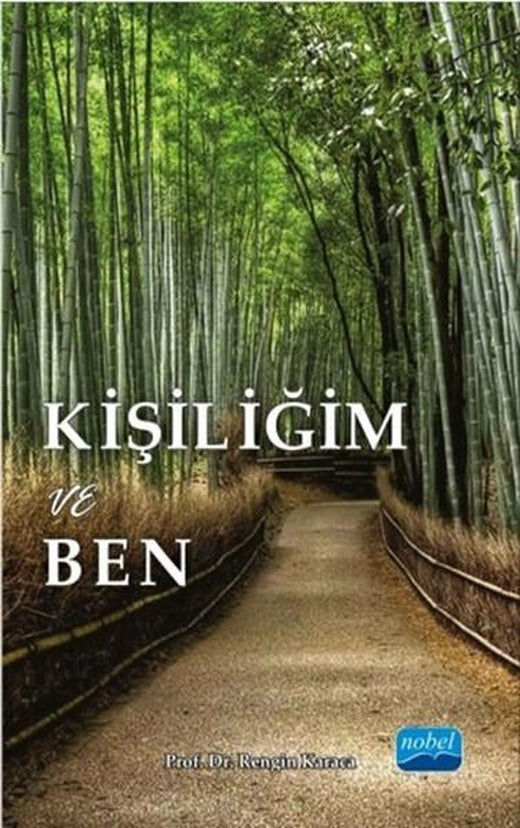 Kişiliğim ve Ben | Nobel Akademik Yayıncılık (İnce Kapak)