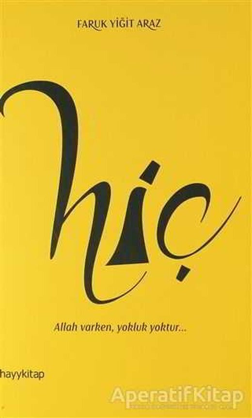 Hiç - Faruk Yiğit Araz - Hayykitap