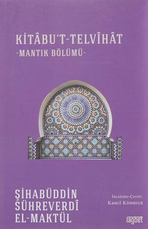 Kitabu't-Telvihat | Rağbet Yayınları (Ciltsiz)
