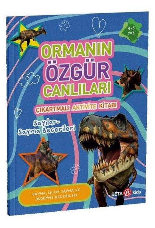 Ormanın Özgür Canlıları - Çıkartmalı Aktivite Kitabı | Beta Kids (İnce Kapak)