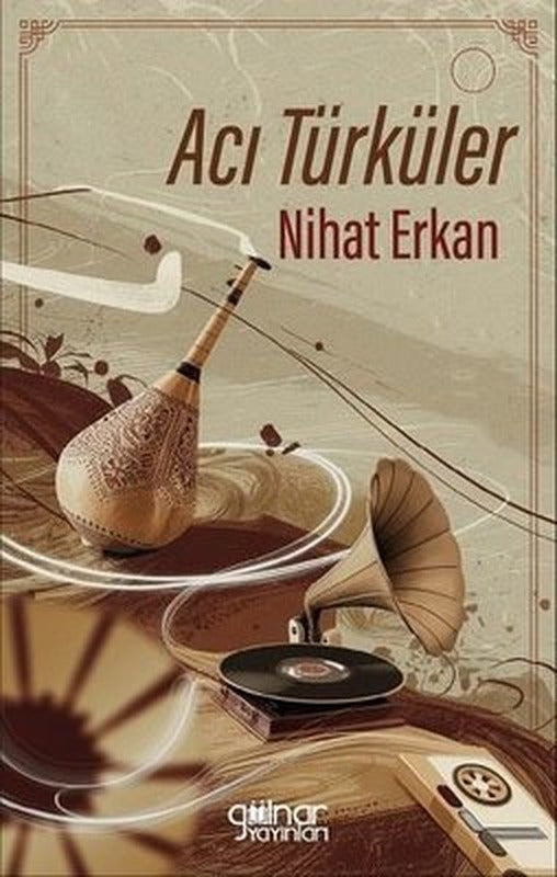Acı Türküler | Gülnar Yayınları (İnce Kapak)