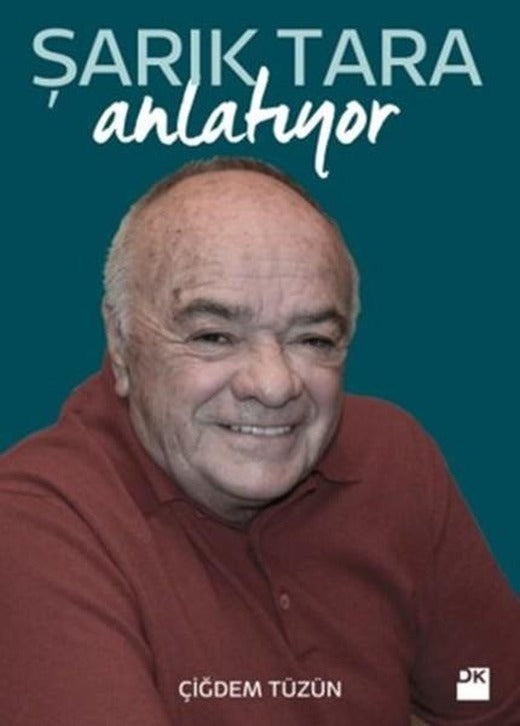 Şarık Tara Anlatıyor | Doğan Kitap (İnce Kapak)