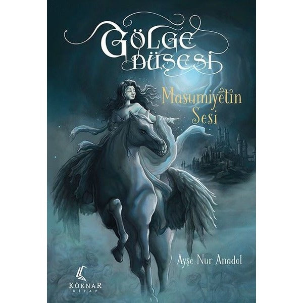 Gölge Düşesi - Masumiyetin Sesi | Köknar Kitap (İnce Kapak)