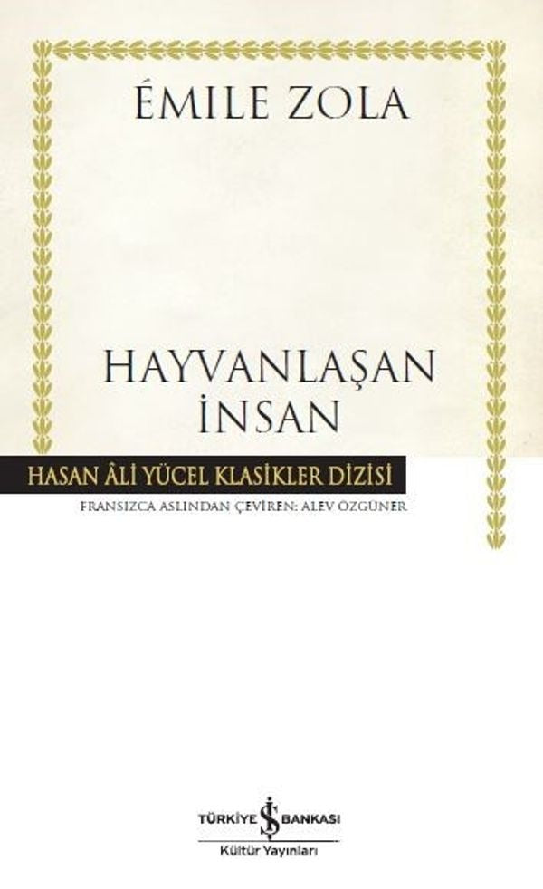 Hayvanlaşan İnsan | İş Bankası Kültür Yayınları
