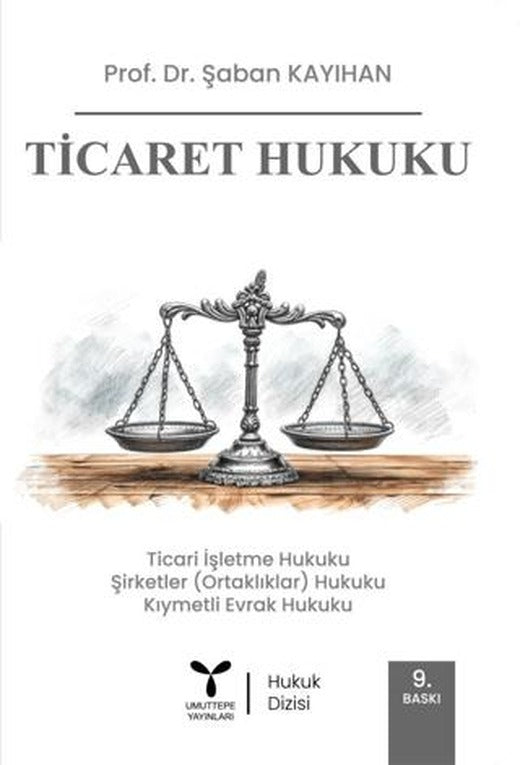 Ticaret Hukuku | Umuttepe Yayınları (Ciltsiz)