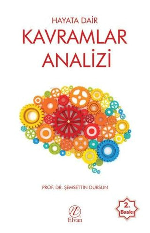 Hayata Dair Kavramlar Analizi | Elvan Yayıncılık (Ciltsiz)