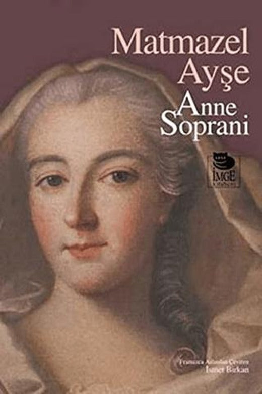 Matmazel Ayşe | İmge Kitabevi Yayınları (Ciltsiz)