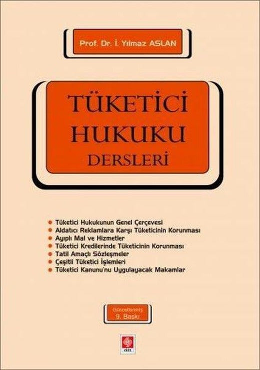 Tüketici Hukuku Dersleri | Ekin Basım Yayın (İnce Kapak)