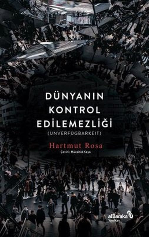 Dünyanın Kontrol Edilemezliği | alBaraka Yayınları