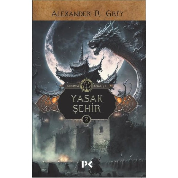 Yasak Şehir - Ejderha Kraliçe 2 | Profil Kitap