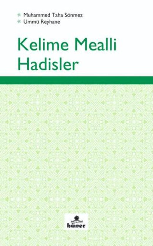 Kelime Mealli Hadisler