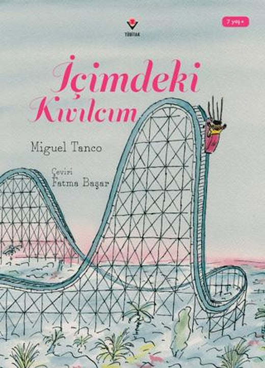İçimdeki Kıvılcım | TÜBİTAK Yayınları (Ciltsiz)