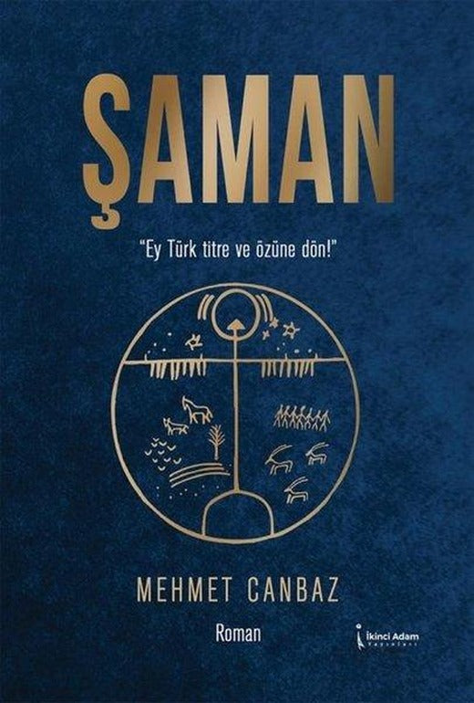 Şaman | İkinci Adam Yayınları (İnce Kapak)