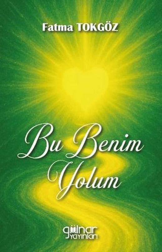 Bu Benim Yolum