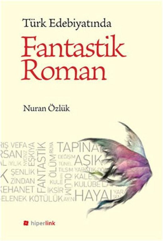 Türk Edebiyatında Fantastik Roman | Hiperlink (İnce Kapak)
