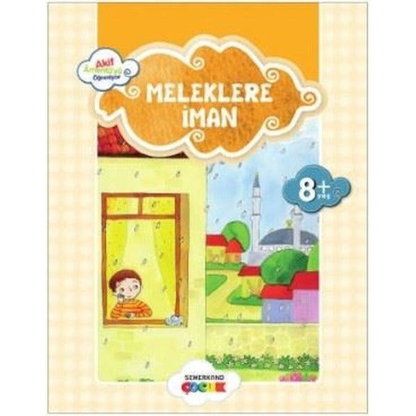 Meleklere İman | Semerkand Çocuk Yayınları (Ciltsiz)