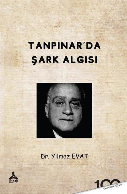 Tanpınar'da Şark Algısı | Sonçağ Yayınları (İnce Kapak)