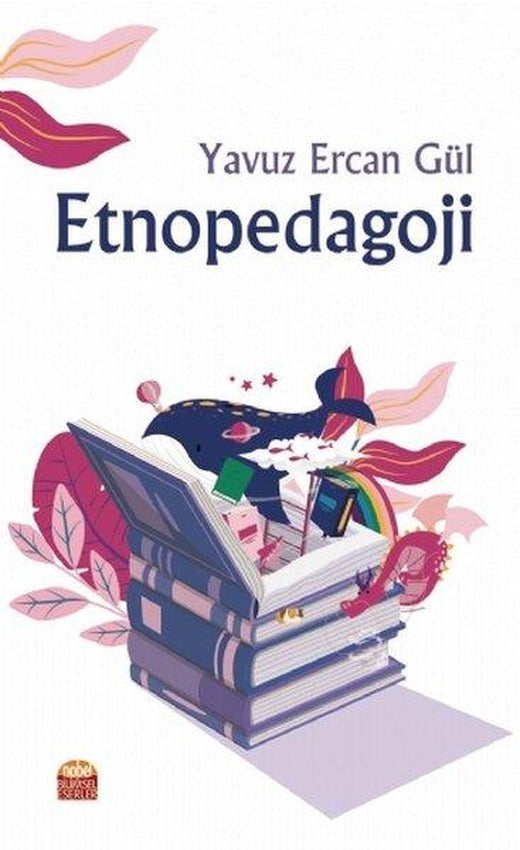 Etnopedagoji | Nobel Bilimsel Eserler (İnce Kapak)