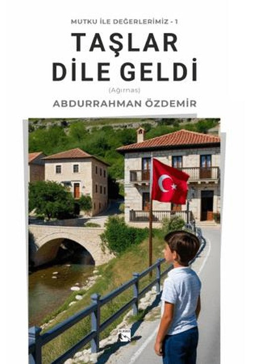 Taşlar Dile Geldi (Ağırnas)