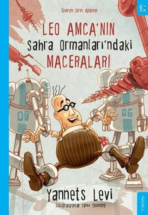 Leo Amca'nın Sahra Ormanları’ndaki Maceraları | Sola Kidz (Ciltsiz)