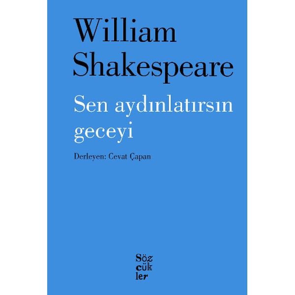 Sen Aydınlatırsın Geceyi | Sözcükler