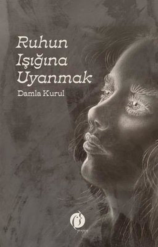 Ruhun Işığına Uyanmak | Herdem Kitap (İnce Kapak)