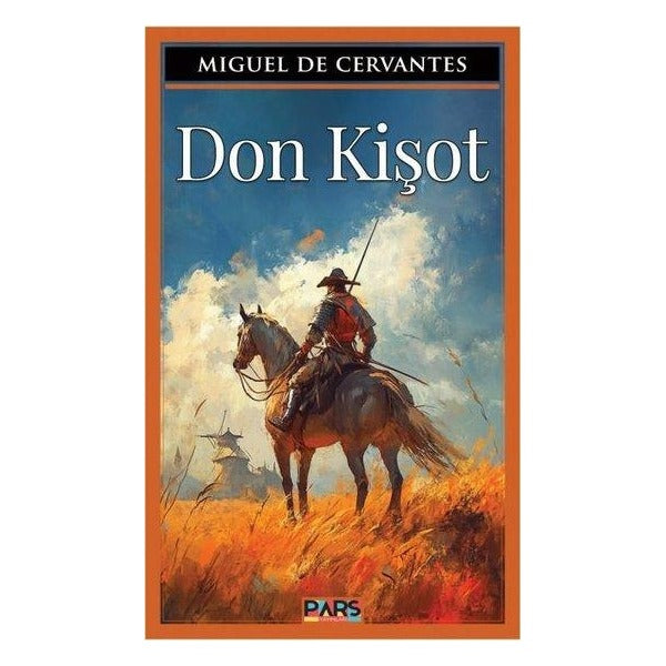Don Kişot | Pars Yayınları (İnce Kapak)