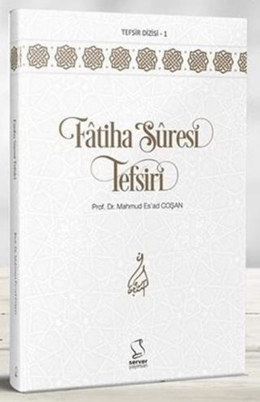 Fatiha Suresi Tefsiri | Server Yayınları (Ciltsiz)