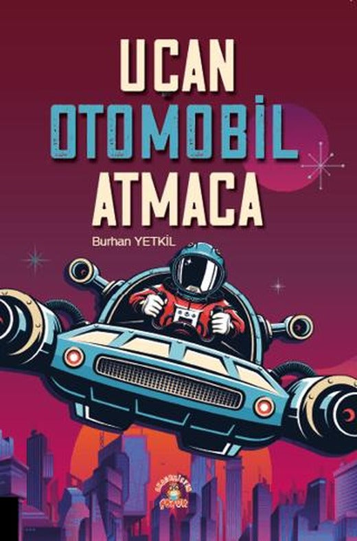 Uçan Otomobil Atmaca | Akademisyen Kitabevi (Ciltsiz)