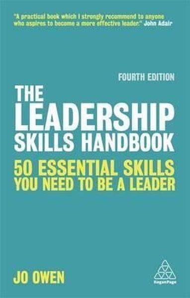 The Leadership Skills Handbook: 90 Essential Skills You Need to be a Leader | Kogan Page (İnce Kapak) - Resim 1