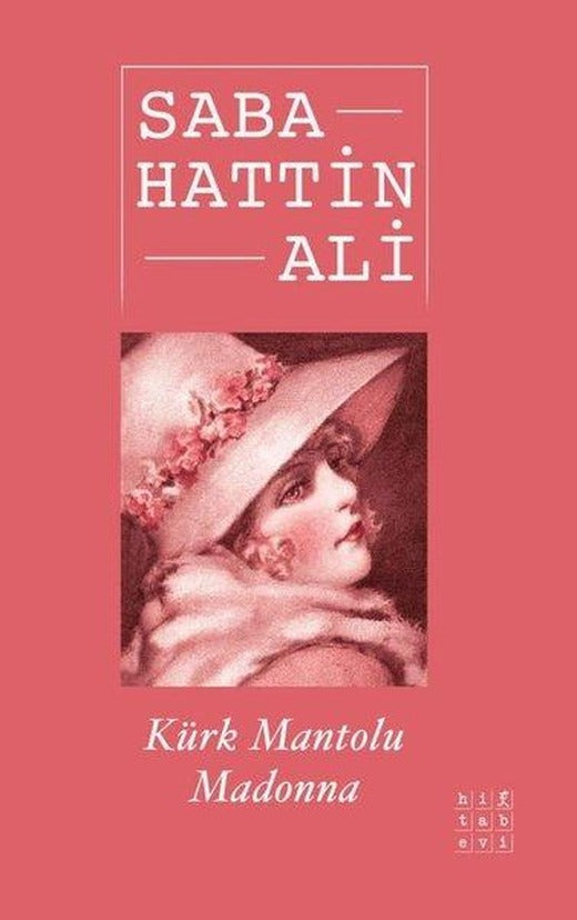 Kürk Mantolu Madonna | Hitabevi (İnce Kapak)