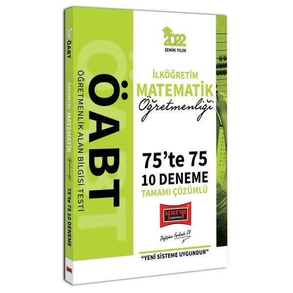 2022 ÖABT İlköğretim Matematik Öğretmenliği 75'te 75 Tamamı Çözümlü 10 Deneme | Yargı Yayınları (İnce Kapak)