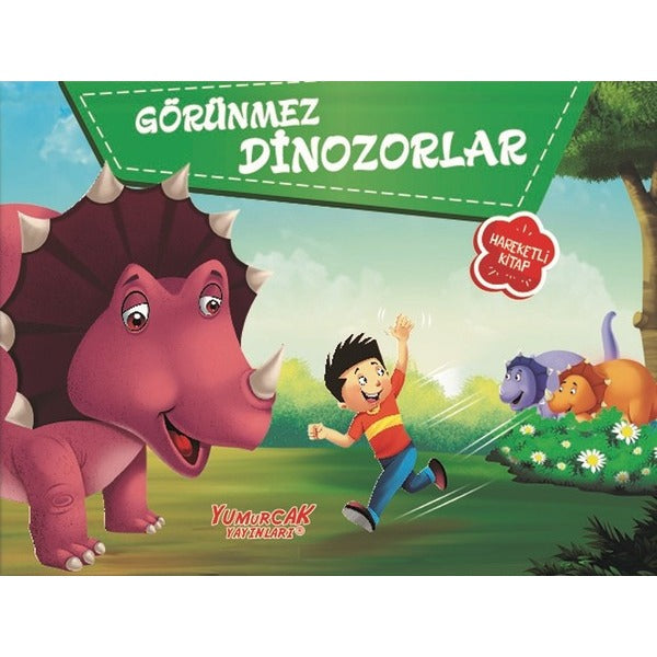Görünmez Dinozorlar-Hareketli Kitaplar | Yumurcak Yayınları