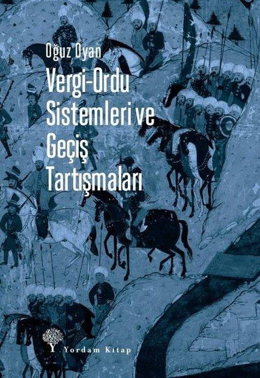 Vergi - Ordu Sistemleri ve Geçiş Tartışmaları | Yordam Kitap (İnce Kapak)