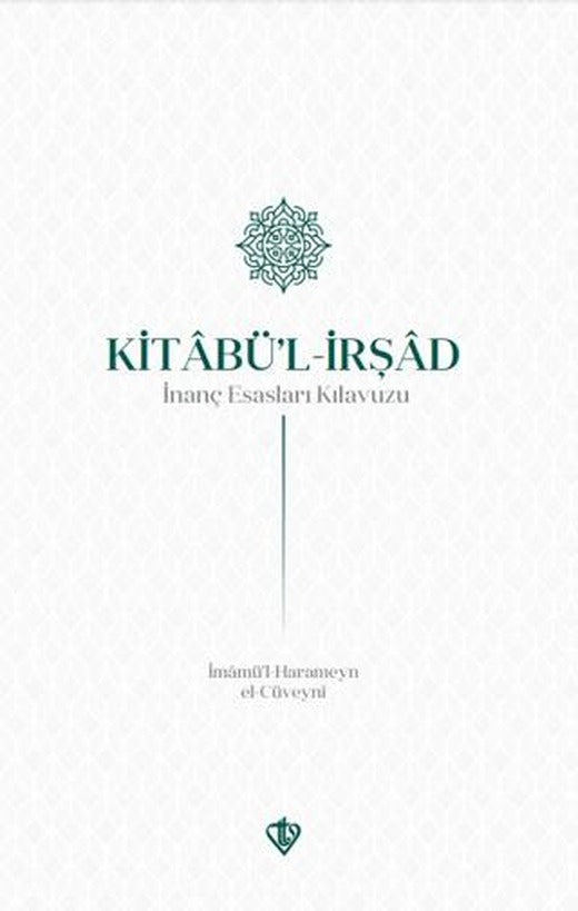 Kitabul İrşad İnanç Esasları Kılavuzu
