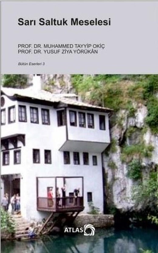 Sarı Saltuk Meselesi | Atlas Kitap (İnce Kapak)