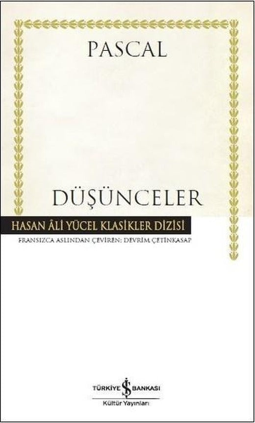 Düşünceler | İş Bankası Kültür Yayınları - Hasan Ali Yücel Klasikler Dizisi (İnce Kapak)