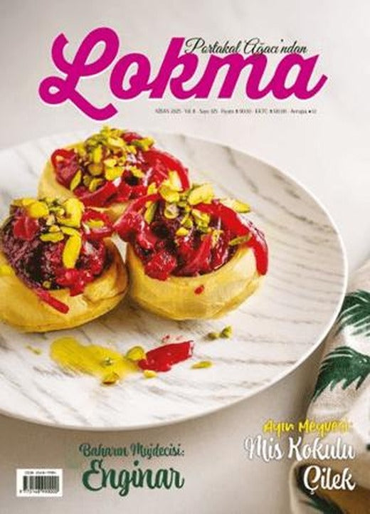 Lokma Aylık Yemek Dergisi Sayı: 125 Nisan 2025 | Lokma Dergisi (Ciltsiz)